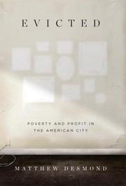 Matthew Desmond: Evicted (Hardcover, 2016, Crown)