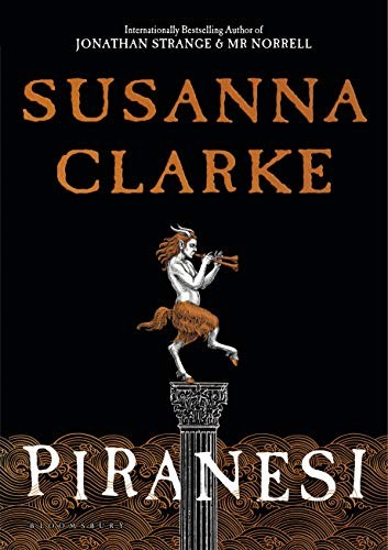 Susanna Clarke: Piranesi (Paperback, 2020, Berryville, Bloomsbury Publishing)