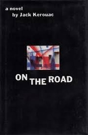 Jack Kerouac: On the road. (1957, Viking Press)