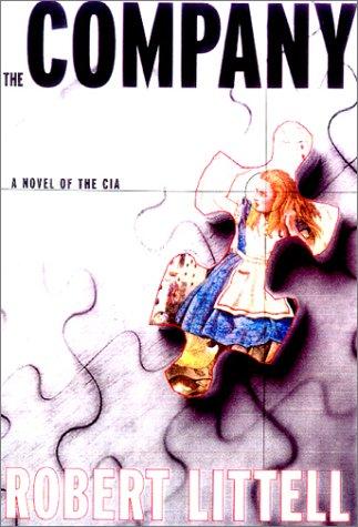 Robert Littell: The Company (2002, Overlook Hardcover)