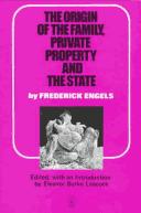 Friedrich Engels: The origin of the family, private property, and the state, in the light of the researches of Lewis H. Morgan. (1972, International Publishers)