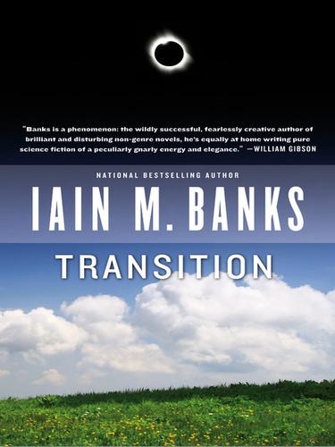Iain M. Banks: Transition (EBook, 2009, Orbit)