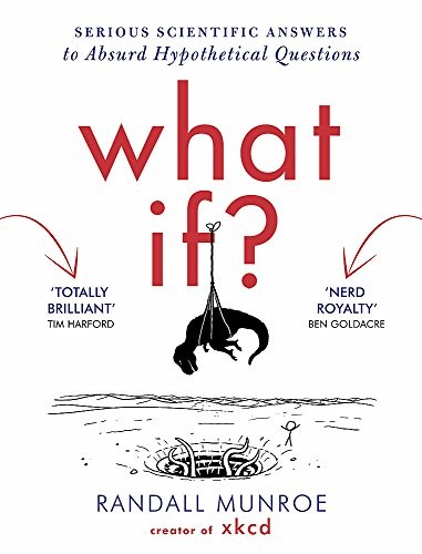 Randall Munroe: What If (Hardcover, 2014, imusti, John Murray Publishers Ltd)