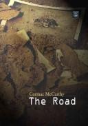 Cormac McCarthy: The Road (Readers Circle (Center Point)) (Hardcover, 2007, Center Point Large Print)