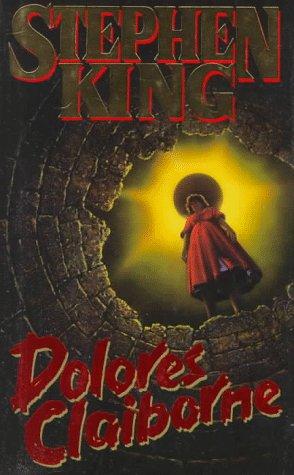 Stephen King, King, Stephen: Dolores Claiborne (Hardcover, 1993, Viking)