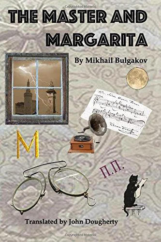 Михаил Афанасьевич Булгаков, Mikhail Afanasevich Bulgakov, Diana Lewis Burgin, Katherine Tiernan O'Conner: The Master and Margarita (2017)