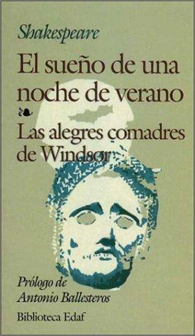 William Shakespeare: El sueño de una noche de verano (Paperback, 2001, Edaf S.A.)