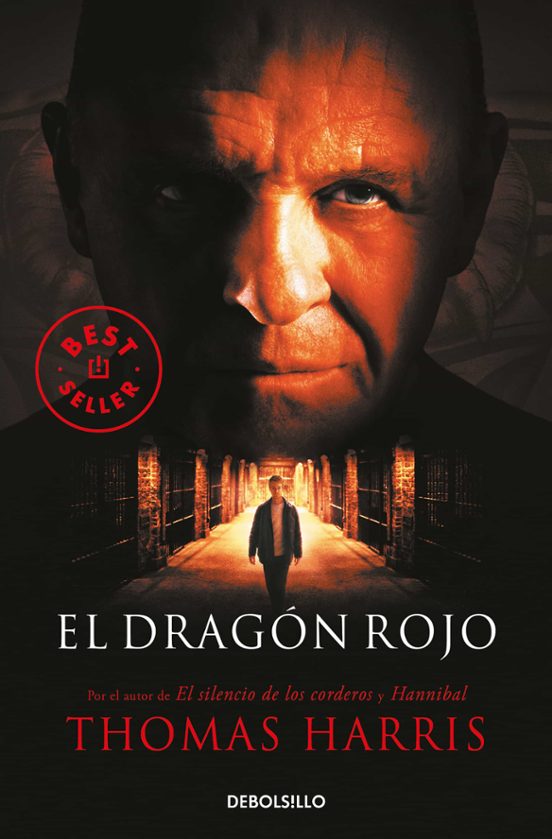Thomas Harris: El dragón rojo (Paperback, Spanish language, 2003, Debolsillo)