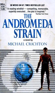 Michael Crichton: The Andromeda Strain (1970, Dell)