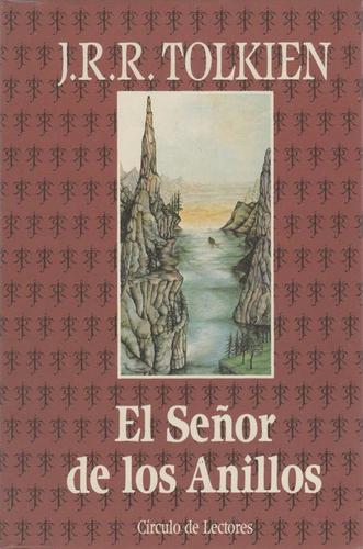 J. R. R. Tolkien, Ian Holm, John Le Mesurier, Michael Hordern, Peter Woodthorpe, Robert Stephens: El Señor de los Anillos (Hardcover, Spanish language, 1991, Circulo de Lectores, George Allen & Unwin Ltd.)