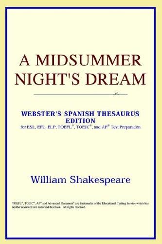 ICON Reference: A Midsummer Night's Dream (Webster's Spanish Thesaurus Edition) (Paperback, 2006, ICON Reference)