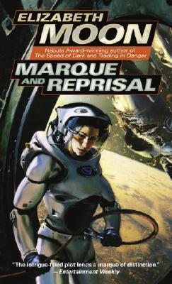 Elizabeth Moon: Marque and Reprisal (2005)