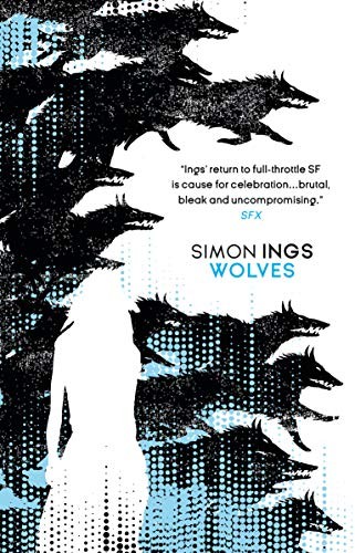 Simon Ings: Wolves (Paperback, 2020, Titan Books)