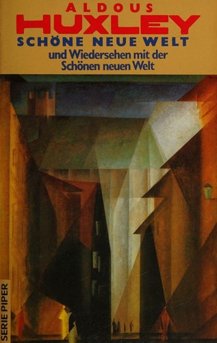 Aldous Huxley: Schöne neue Welt (German language, 1992, Piper)