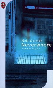 Neil Gaiman: Neverwhere (Paperback, French language, 2001, J'ai lu)
