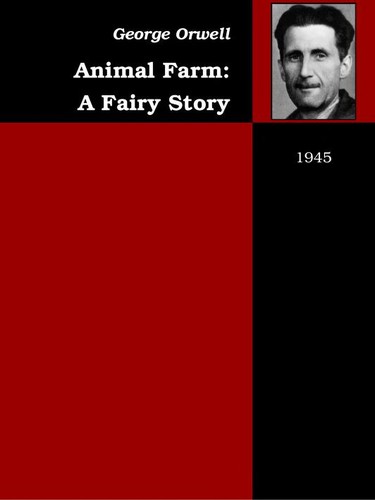 George Orwell, GEORGE ORWELL: Animal Farm (2001, Project Gutenberg Australia)