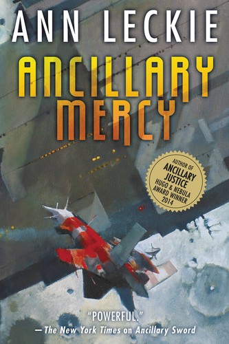 Ann Leckie: Ancillary Mercy (EBook, 2015, Orbit)