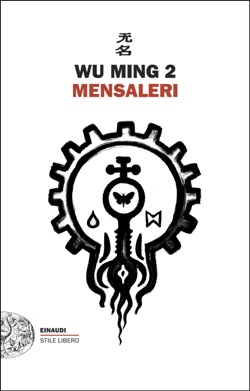 Wu Ming 2.: Mensaleri (Einaudi)