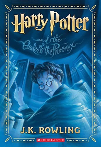 J. K. Rowling, J.K Rowling, Mary GrandPré: Harry Potter and the Order of the Phoenix (Harry Potter, Book 5) (2023, Scholastic, Incorporated)