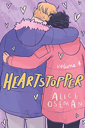 Alice Oseman: Heartstopper, Volume 4 (Paperback, 2021, Graphix)