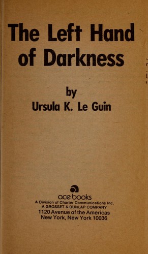 Ursula K. Le Guin: The  left hand of darkness (1969, Walker)