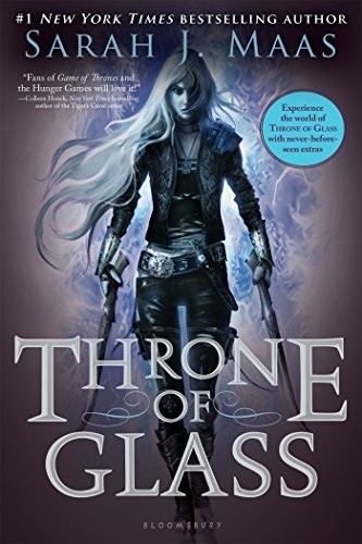 Sarah J. Maas, Elizabeth Evans: Throne of Glass (2012, Bloomsbury USA)