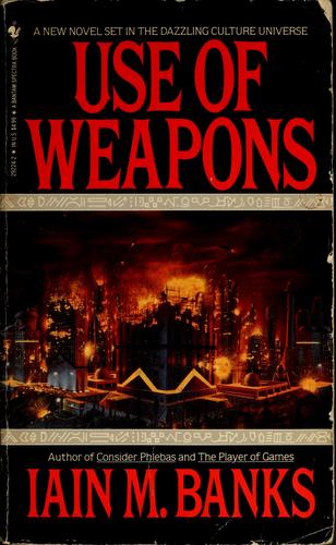 Iain M. Banks: Use of weapons (1990, OrbitBooks)