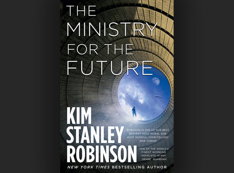 Kim Stanley Robinson, Kim Stanley Robinson: Ministry for the Future (2020, Orbit)