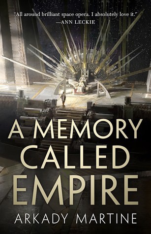 A Memory Called Empire (EBook, 2019, Tom Doherty Associates)
