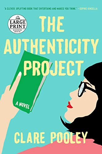 Clare Pooley: The Authenticity Project (Paperback, 2020, Random House Large Print)
