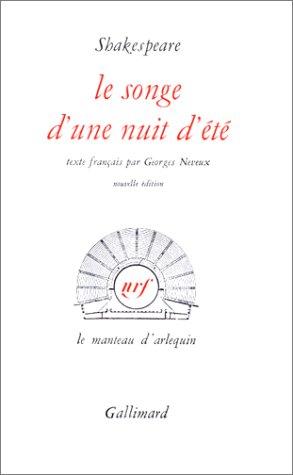 William Shakespeare: Le Songe Dune Nuit Dete (Paperback, Gallimard French)