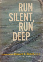Edward Latimer Beach: Run silent, run deep. (1955, Holt)