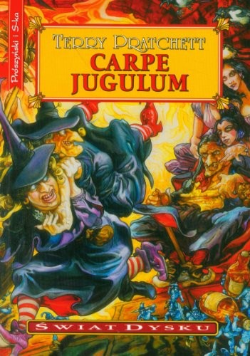 Terry Pratchett: Carpe Jugulum (2011, Proszynski Media)