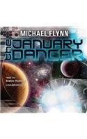 Michael Flynn: The January Dancer (AudiobookFormat, 2013, Blackstone Audio Inc)