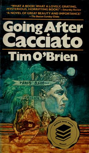 Tim O'Brien: Going after Cacciato (1979, Dell Pub. Co.)