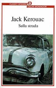 Jack Kerouac: Sulla strada (Italian language, 1989, Mondadori)