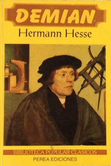 Hermann Hesse, Herman Hesse: Demian (Paperback, Spanish language, 1998, Perea)