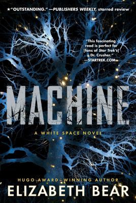 Elizabeth Bear: Machine (2020, Simon & Schuster Books For Young Readers)
