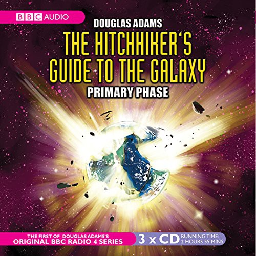 Douglas Adams, Geoffrey McGivern, Mark Wing-Davey, Peter Jones, Simon Jones, Stephen Moore, Susan Sheridan, Full Cast: The Hitchhiker's Guide to the Galaxy (AudiobookFormat, 2001, BBC Books)