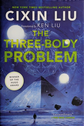 Ken Liu, Liu Cixin, Cixin Liu, Luke Daniels: The Three-Body Problem (Hardcover, 2014, Tor Books)