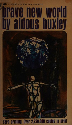 Aldous Huxley: Brave New World (1966, Bantam Books, Inc.)