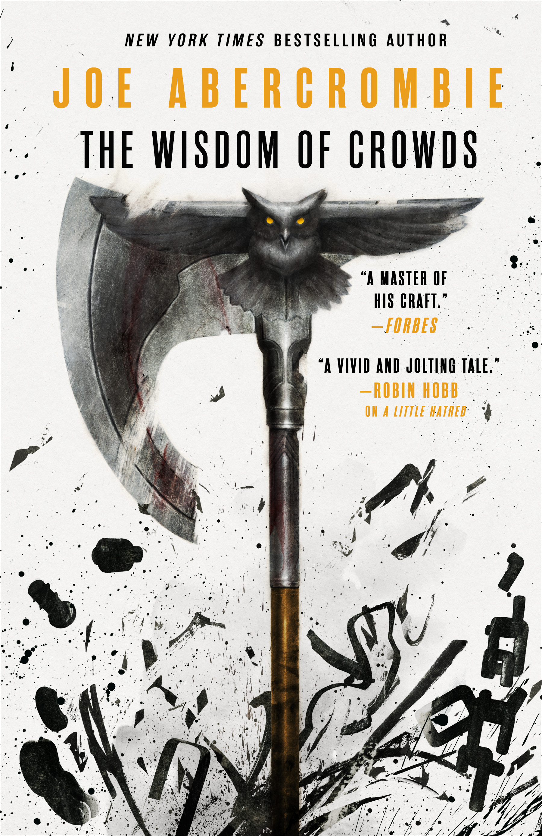 Joe Abercrombie: The Wisdom of Crowds (Hardcover, Orbit)