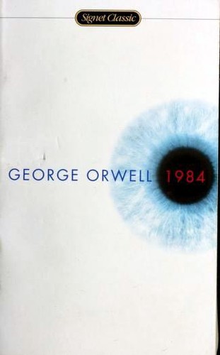 George Orwell: 1984 (Paperback, 2003, Signet Classics)