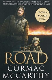 Cormac McCarthy: The Road (Paperback, 2009, Pan Macmillan Picador)