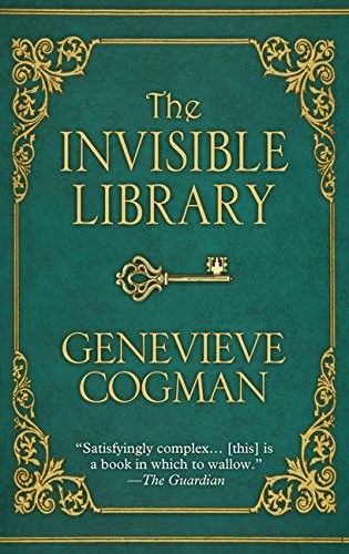 Genevieve Cogman: The Invisible Library (2016, Wheeler Publishing Large Print)