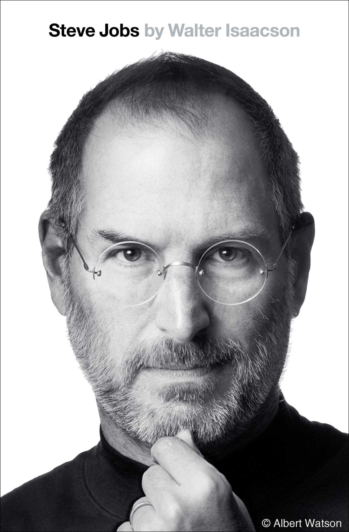 Walter Isaacson: Steve Jobs (2011, Little, Brown Book Group Limited)