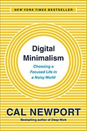 Cal Newport: Digital Minimalism (Hardcover, 2019, Penguin Group)