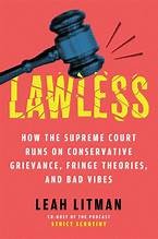 Leah Litman: Lawless (Hardcover, 2025, One Signal / Atria)