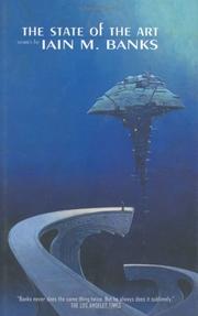Iain M. Banks, Les Edwards: The State of the Art (Hardcover, 2004, Night Shade Books)