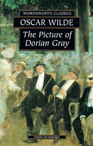 Oscar Wilde: The Picture of Dorian Gray (1992, Wordsworth Classics)